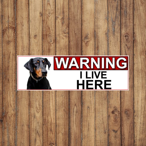 Doberman pinscher warning - doberman,
